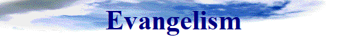 Evangelism